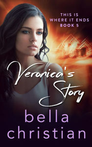 Title: Veronica's Story, Author: Bella Christian