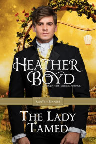 Title: The Lady Tamed, Author: Heather Boyd