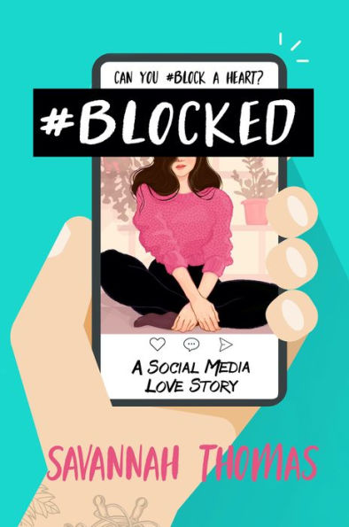 Blocked: A Social Media Love Story