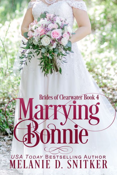 Marrying Bonnie: A Single Dad Inspirational Romance