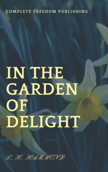 In the Garden of Delight