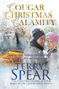 Title: Cougar Christmas Calamity, Author: Terry Spear