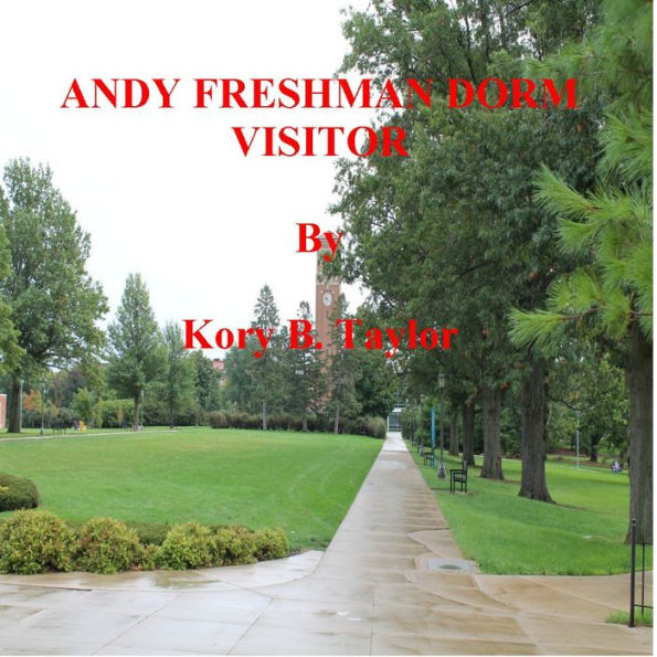 ANDY FRESHMAN DORM VISITOR