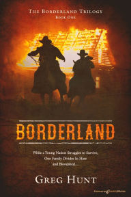 Title: Borderland, Author: Greg Hunt