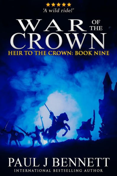 War of the Crown: An Epic Fantasy Novel