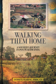 Title: Walking Them Home, Author: Derrick Nearing