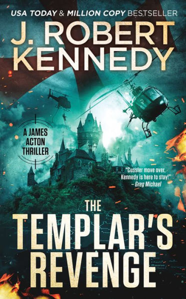 The Templar's Revenge (James Acton Thrillers, #19)