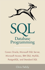 Title: SQL Database Programming (Fifth Edition), Author: Chris Fehily