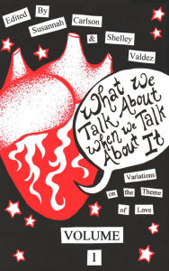 Title: What We Talk About When We Talk About It, Author: Susannah Carlson