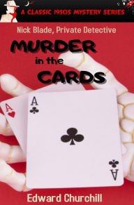 Title: MURDER IN THE CARDS, Author: Edward Churchill