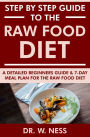 Step by Step Guide to the Raw Food Diet