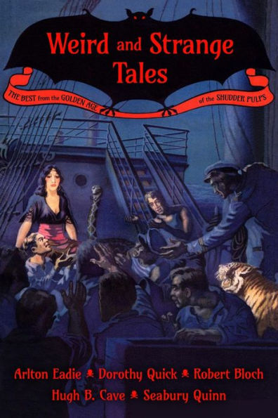 WEIRD AND STRANGE TALES: The Best from the Golden Age of the Shudder Pulps