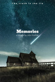 Title: Memories, Author: John Scafide