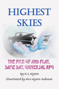 Title: Highest Skies RPG, Author: E. S. Wynn