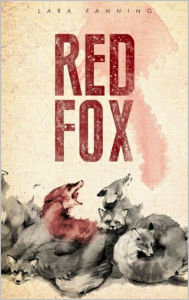 Title: Red Fox, Author: Lara Fanning