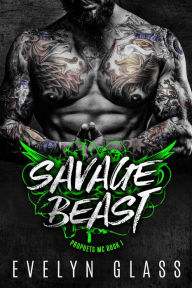 Title: Savage Beast, Author: Evelyn Glass