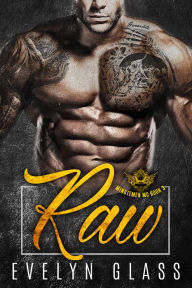 Title: Raw (Book 3), Author: Evelyn Glass