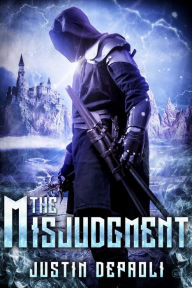 Title: The Misjudgment, Author: Justin Depaoli