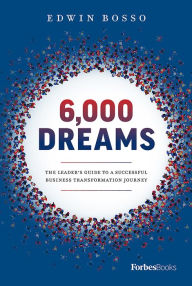 Title: 6,000 Dreams, Author: Edwin Bosso