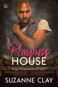 Title: Playing House, Author: Suzanne Clay