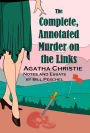 The Complete, Annotated Murder on the Links