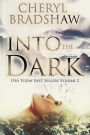 Into the Dark, Volume 2: Three USA Today Bestselling Mysteries