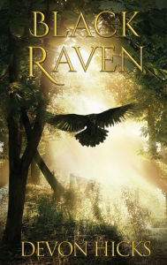 Title: Black Raven, Author: Devon Hicks