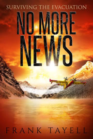 Title: No More News, Author: Frank Tayell