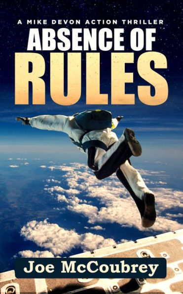 ABSENCE OF RULES