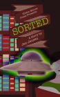 Sorted: Episode 1