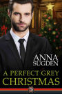 A Perfect Grey Christmas: A New Jersey Ice Cats Novella