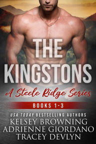 Title: Steele Ridge: The Kingstons Box Set 1 (Books 1-3), Author: Kelsey Browning