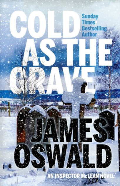 Cold As The Grave by James Oswald | NOOK Book (eBook) | Barnes & Noble®