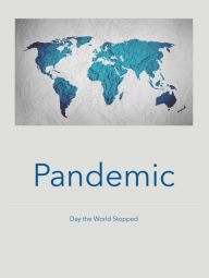 Title: Pandemic, Author: Steven Greffenius