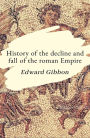 History of the Decline and Fall of the Roman Empire