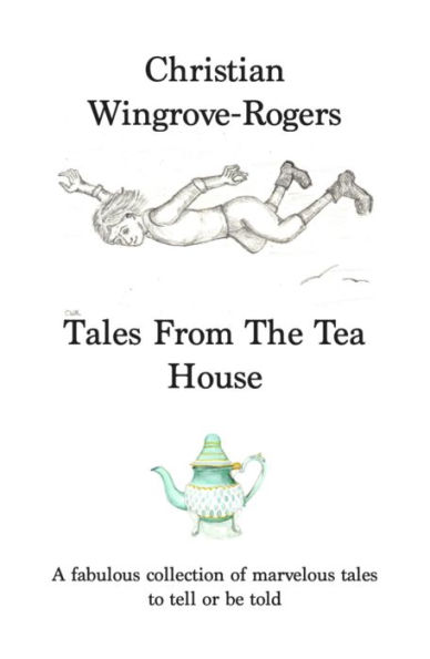 Tales From The Tea House