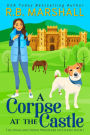 A Corpse at the Castle: A Scottish Cozy Mystery