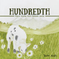 Title: Hundredth, Author: Tom Aish