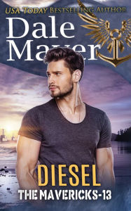 Title: Diesel, Author: Dale Mayer