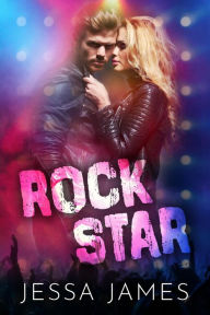Title: Rock Star, Author: Jessa James