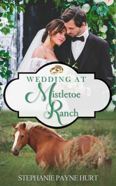 Wedding at Mistletoe Ranch