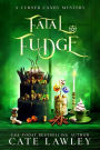 Fatal Fudge