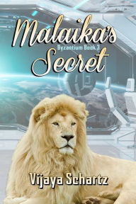 Title: Malaika's Secret, Author: Vijaya Schartz