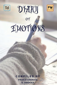 Title: Diary of Emotions, Author: Prince Chordia