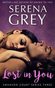 Title: Lost in You, Author: Serena Grey