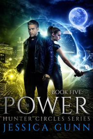 Title: The Power, Author: Jessica Gunn