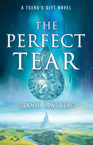 Title: The Perfect Tear, Author: Connie Lansberg