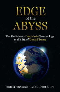 Title: Edge of the Abyss, Author: Robert Isaac Skidmore