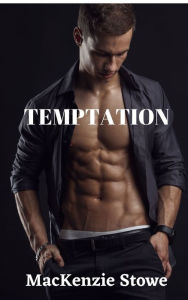 Title: TEMPTATION, Author: Mackenzie Stowe