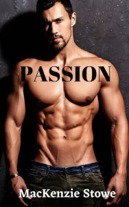 Title: PASSION, Author: Mackenzie Stowe